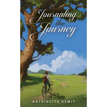 První čtění Journaling the Journey - DeWit, Antoinetta