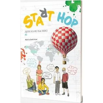 Start HOP. Język polski dla dzieci A1 wyd.II