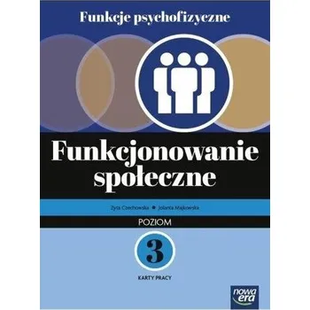 Funkcje psychol. Funkcjonowanie społeczne KP 3 - Zyta Czechowska, Jolanta Majkowska