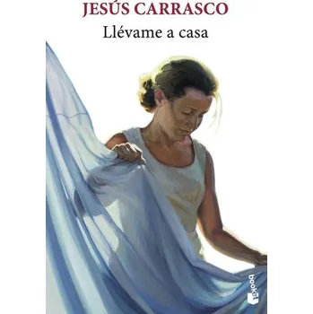Llevame a casa - Carrasco Jesús