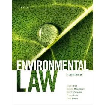 Populárně naučná literatura pro dospělé Environmental Law - Bell, Stuart [EN] (2024, Brožovaná / brožovaná, Oxford University Press)