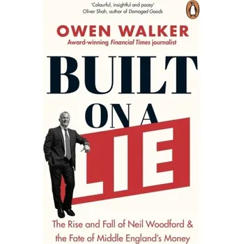 Beletrie pro dospělé Built on a Lie - Walker, Owen [EN] (2023, Brožovaná, Penguin Books Ltd)