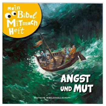 První čtění Mein Bibel-Mitmach-Heft Angst und Mut