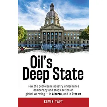Oil'S Deep State - Taft, Kevin