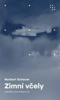 Zimní včely - Norbert Scheuer (2024, brožovaná)