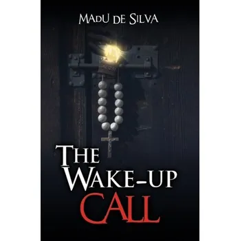 Populárně naučná literatura pro dospělé The Wake-up Call - De Silva, Madu