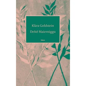 Deště Maierniggu - Klára Goldstein (E-Kniha)