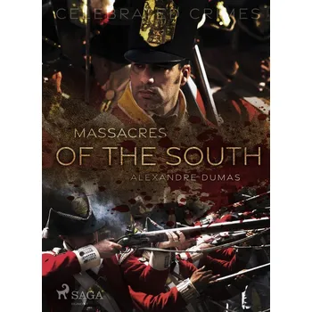 Kniha Massacres of the South