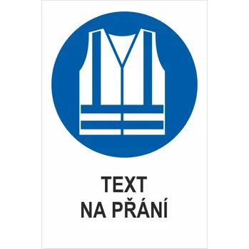 Značení Nosit oděv s vysokou viditelností - Váš text samolepící PVC fólie 150 x 100 mm