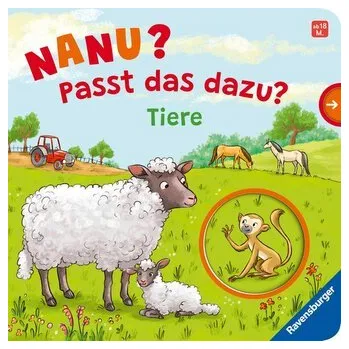 První čtění Nanu? Passt das dazu? Tiere - Penners, Bernd