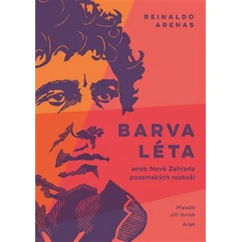 Barva léta - Reinaldo Arenas