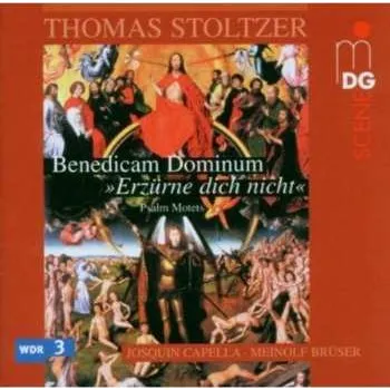 Zahraniční hudba CD Thomas Stoltzer: Benedicam Dominum: Psalm Motets 2006