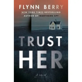 Trust Her - Berry, Flynn