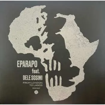 Zahraniční hudba LP Eparapo: From London To Lagos 2022