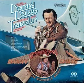 Zahraniční hudba SACD Danny Davis & The Nashville Brass: Travelin' & Caribbean Cruise 2017