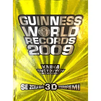 Fotokniha Guinness World Records 2009 (Kniha světových rekordů)