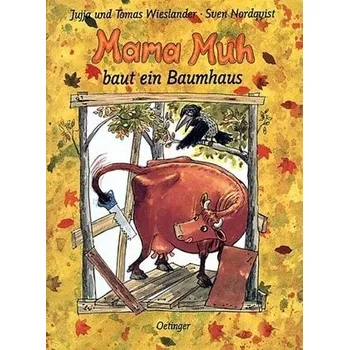 První čtění Mama Muh baut ein Baumhaus - Wieslander, Jujja