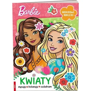 Barbie. Kwiaty - praca zbiorowa