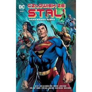 Komiks pro dospělé Człowiek ze Stali - Brian Michael Bendis