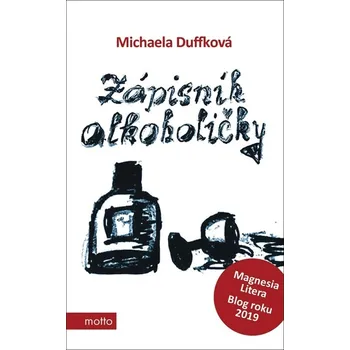 Zápisník alkoholičky - Michaela…
