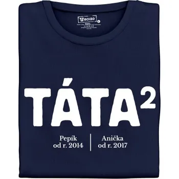 Pánské tričko s potiskem Táta na 2