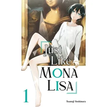 Just Like Mona Lisa 01 - Yoshimura, Tsumuji