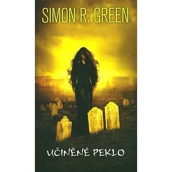 Učiněné peklo