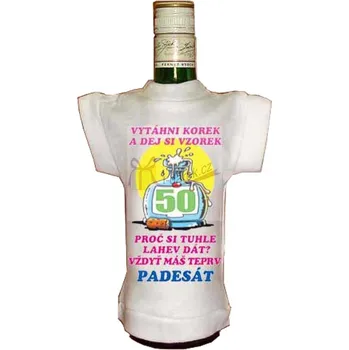 Žertovný předmět Tričko na lahev jubileum - výročí 50 let
