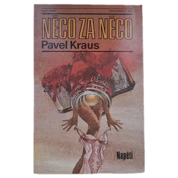 Něco za něco - ANTIKVARIÁT (Pavel Kraus)