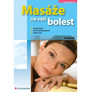 Masáže na vaši bolest