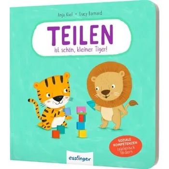 První čtění Teilen ist schön, kleiner Tiger! - Kiel, Anja