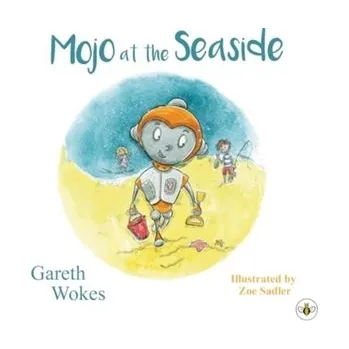 První čtění Mojo at the Seaside - Wokes, Gareth
