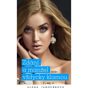 Kniha Zdání a manžel vždycky klamou