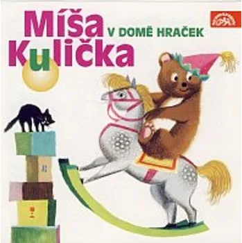 Míša Kulička v domě hraček