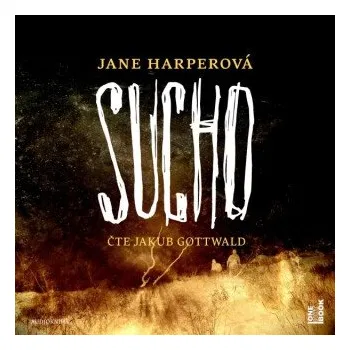 Sucho - Jane Harperová