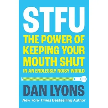 STFU - Lyons, Dan [EN] (2024, Taschenbuch, HarperCollins Publishers)