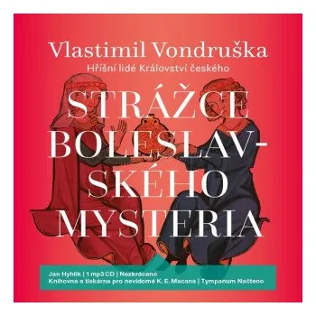 Strážce boleslavského mysteria - Vlastimil Vondruška