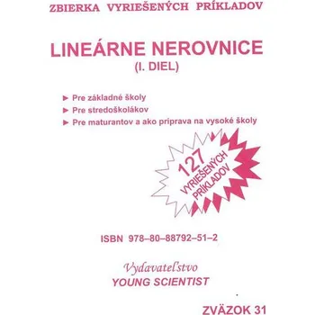 Matematika Lineárne nerovnice I.diel - Marián Olejár, Iveta Olejárová