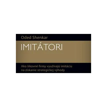 Imitátori - Oded Shenkar