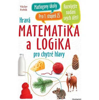 Kniha Hravá matematika a logika pro chytré hlavy Ekniha