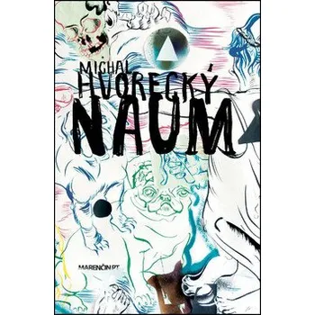 Učebnice Naum - Michal Hvorecký