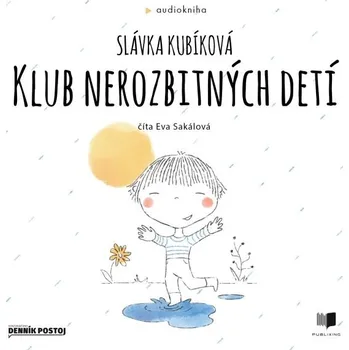 Klub nerozbitných detí - Slávka Kubíková - audiokniha