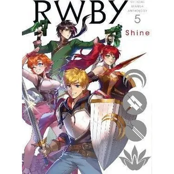 Komiks pro dospělé RWBY Official Manga Anthology 5 : Shine
