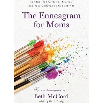Enneagram for Moms - McCord, Beth