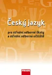 Český jazyk pro SOŠ a SOU UČ - Ivo…