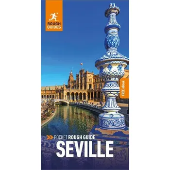 Cestování Pocket Rough Guide Seville: Travel Guide with Free eBook - Guides, Rough