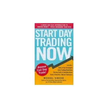 Cizojazyčná kniha Start Day Trading Now - Sincere, Michael