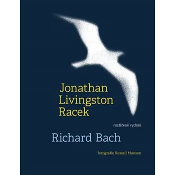 Racek - Jonathan Livingston rozšířené…