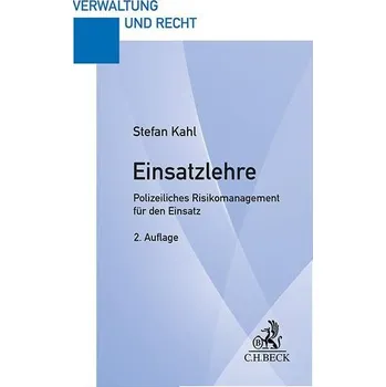 Einsatzlehre - Kahl, Stefan [DE] (2024, Brožovaná, C.H. Beck)
