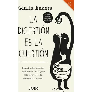 La digestión es la cuestión - Giulia Enders